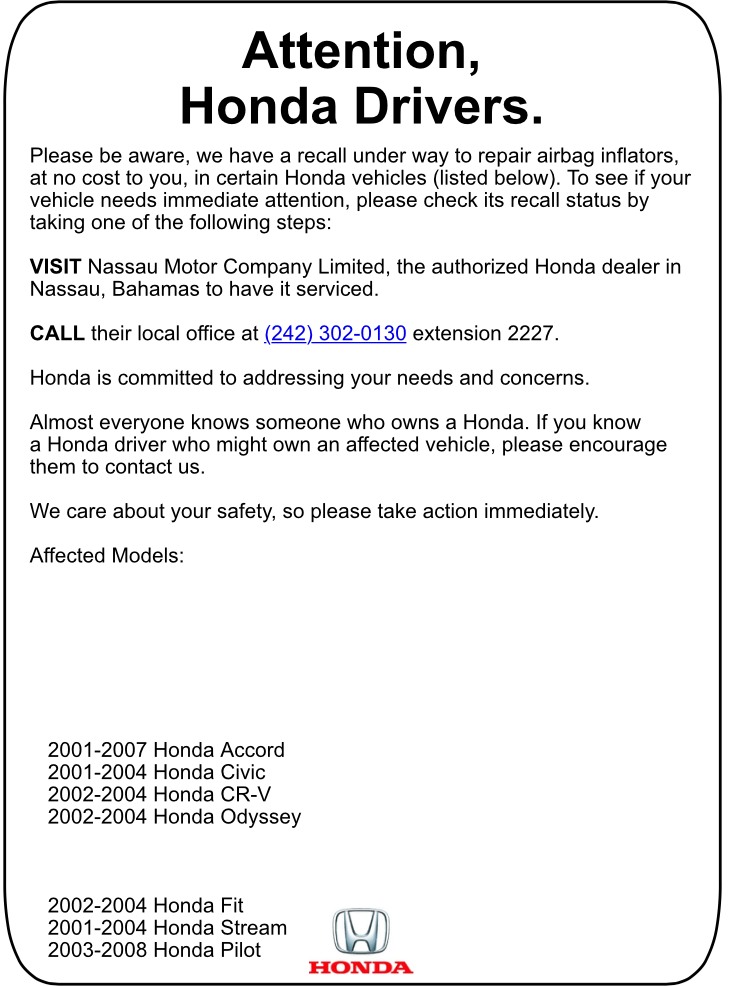 Honda drivers airbag inflator recall